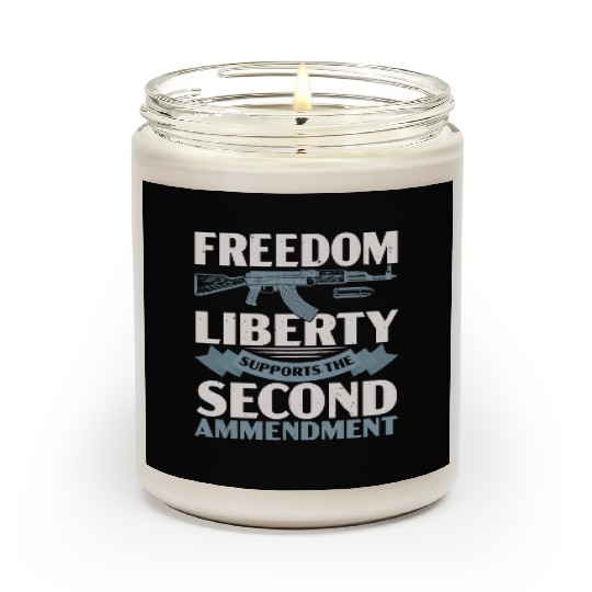 Freedom Liberty Supports The Second Amendment Scented Candles
