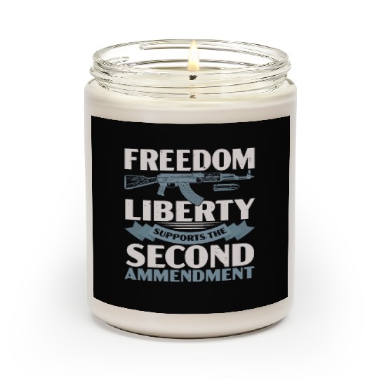 Freedom Liberty Supports The Second Amendment Scented Candles