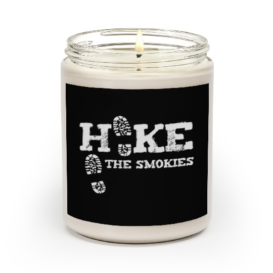 Hike The Smokies Great Smoky Mountains Gatlinburg Scented Candles