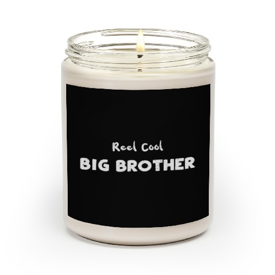 Reel Cool Big Brother - Fishing Scented Candles