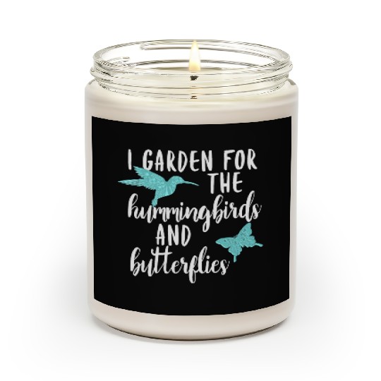 I Garden for the Hummingbirds and Butterflies Scented Candles