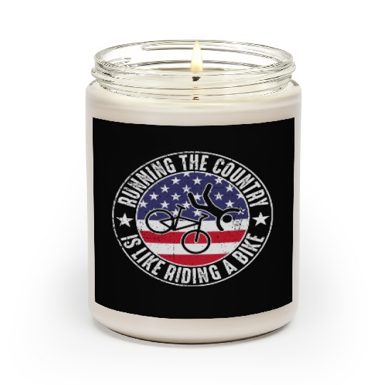 Running The Country Is Like Riding A Bike Scented Candles