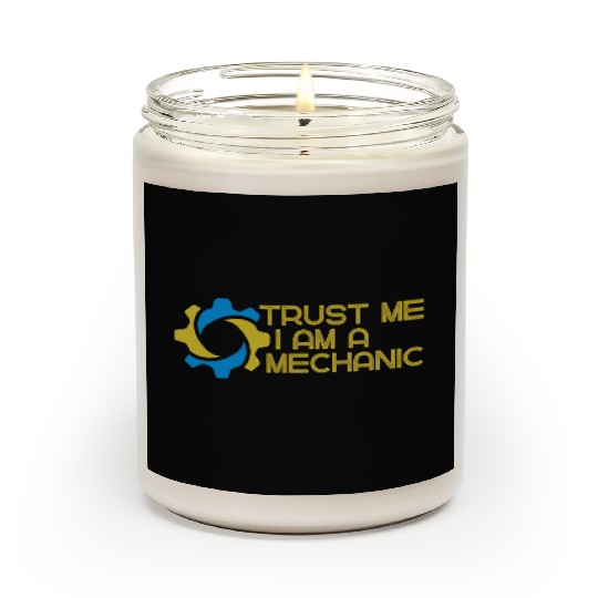 Trust me I am a mechanic Scented Candles