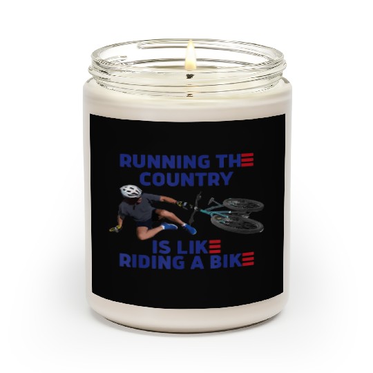 Running The Country Is Like Riding A Bike Scented Candles