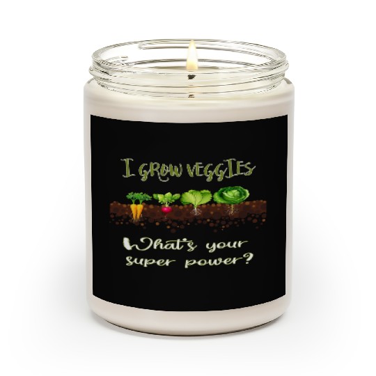 Vegetable Gardener Gardening Pun Grow Veggies Scented Candles