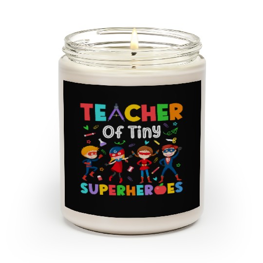 Teacher Of Tiny Superheroes Pre-k Kindergarten Scented Candles
