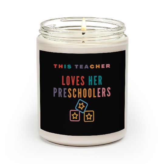 this teacher loves her preschoolers Scented Candles