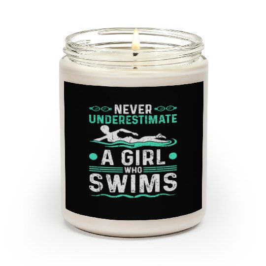 Never Underestimate Girl Swim Scented Candles