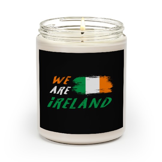 We are Ireland flags design Scented Candles
