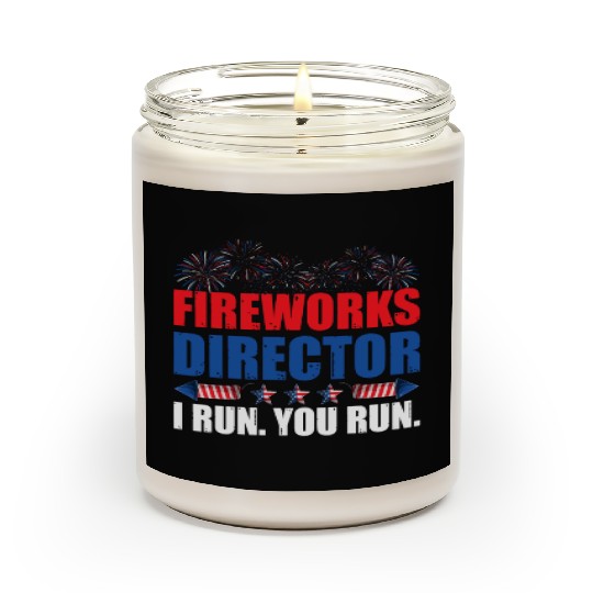 Fireworks Director I Run You Run America Flag Scented Candles