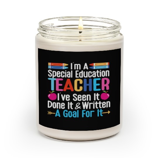I'm A Special Education Teacher, SPED Teacher Scented Candles