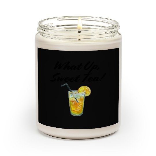 What up, Sweet Tea! Scented Candles