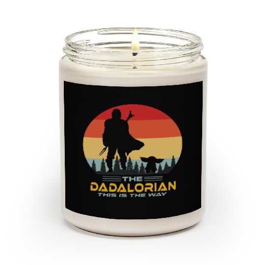 Funny The Dadalorian This is The Way,Fathers Day Scented Candles