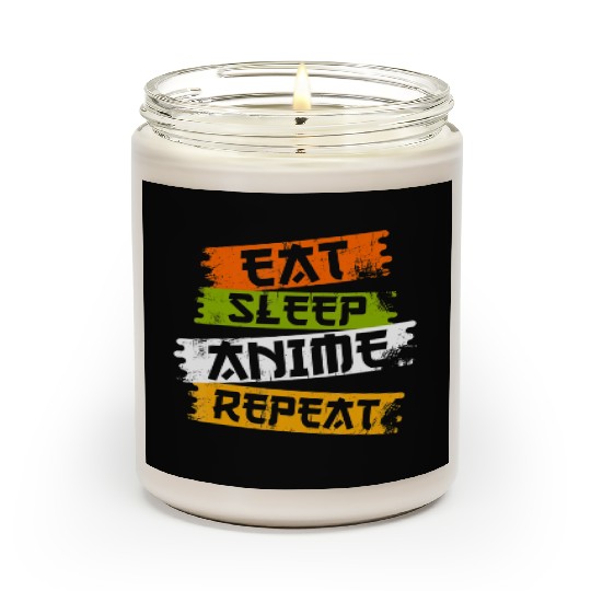 Eat Sleep Anime Repeat Japanese Manga Japan Lover Scented Candles