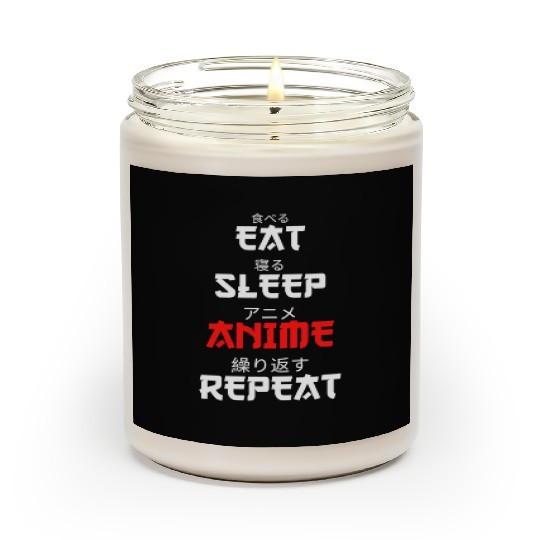 Japanese Anime Manga Otaku Eat Sleep Anime Repeat Scented Candles
