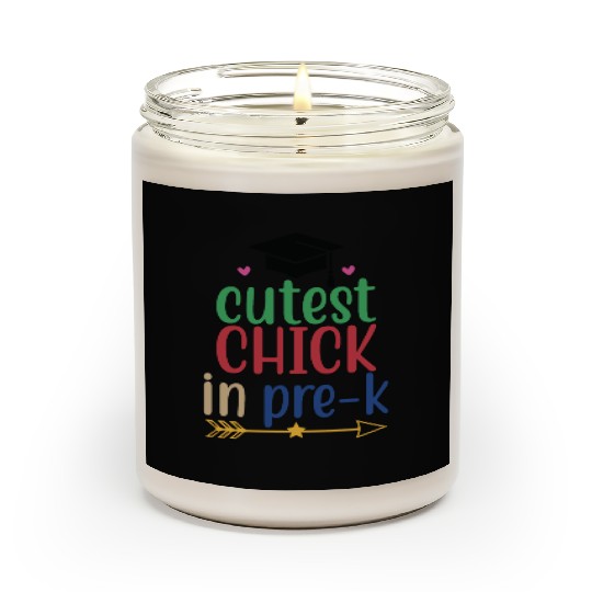 Cutest Chick In Pre Kindergarten Scented Candles