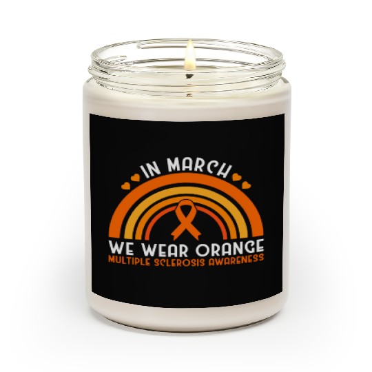 In March We Wear Orange Multiple Sclerosis Scented Candles