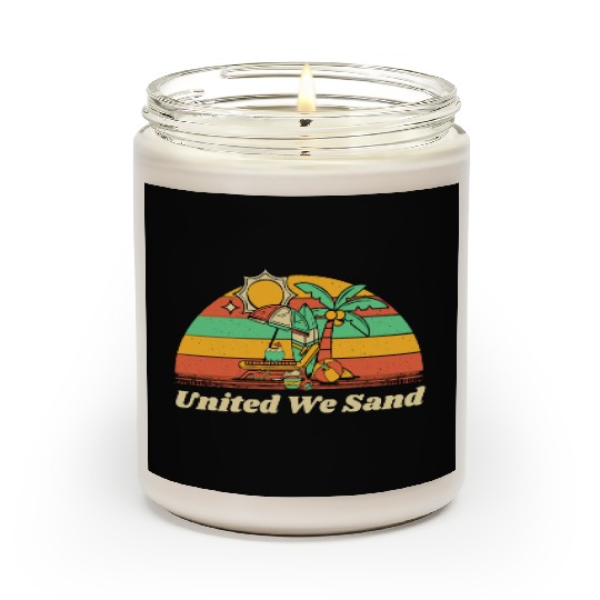 United We Sand Beach Sayings Ocean Quotes Funny Scented Candles