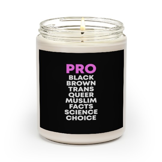 Pro Black Brown Choice Queer Trans Science Choice Scented Candles