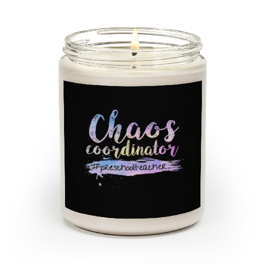 Chaos Coordinator Scented Candles Cute Preschool Teacher Scented Candles