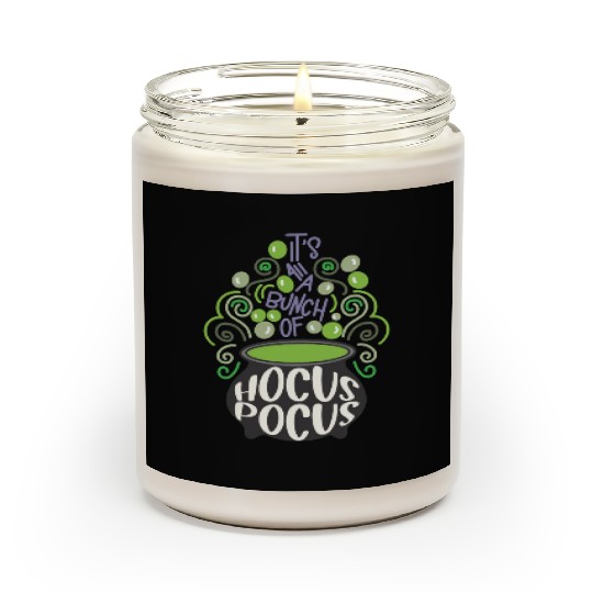 Its All A Bunch Of Hocus Pocus Scary Halloween Scented Candles