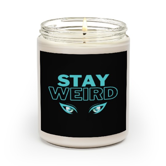 stay weird teal blue Scented Candles