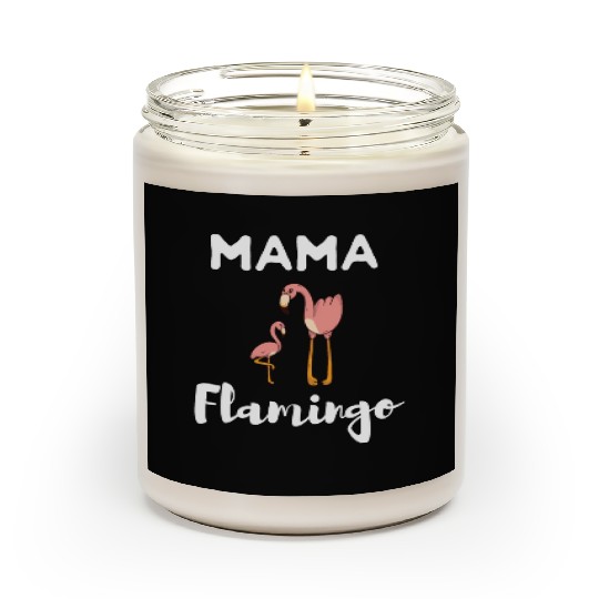 Mama Flamingo Mother's Day Gift Idea Scented Candles