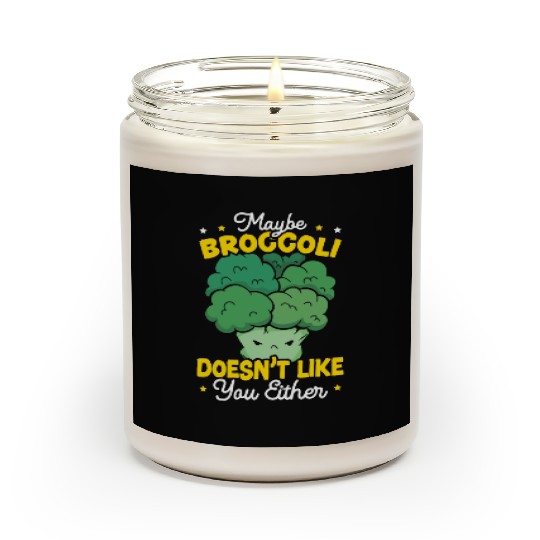 Maybe Broccoli Doesn't Like You Either Vegetable Scented Candles