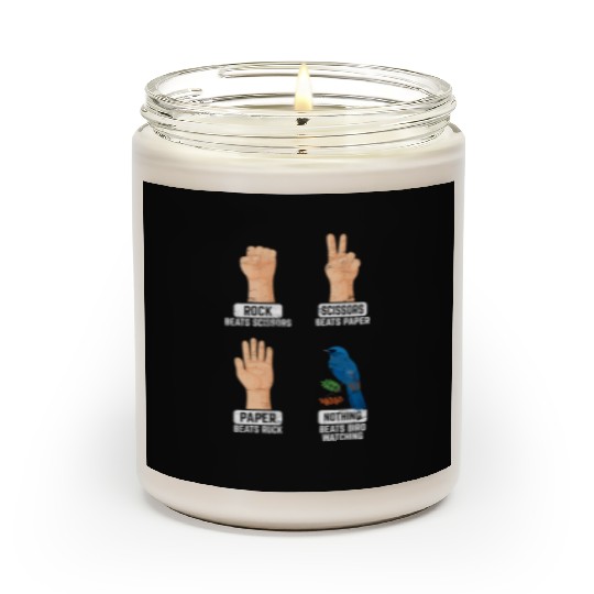 Rock Paper Scissors Nothing Beats Bird Watching Bi Scented Candles