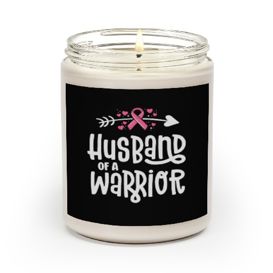 Husband Of A Warrior Breast Cancer Awareness Scented Candles