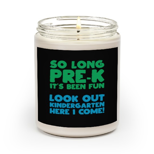 So Long Pre-K Preschooler Kindergarten Gift Idea Scented Candles