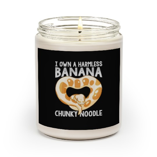 I Own A Harmless Banana Chunky Noodle - Ball Pytho Scented Candles