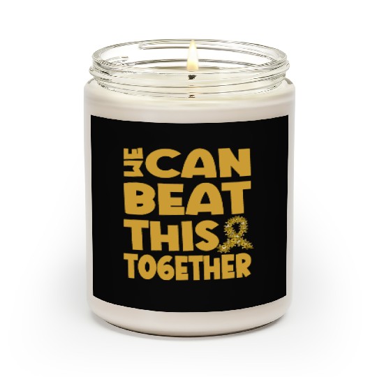 We Can Beat This Childhood Cancer Awareness Scented Candles