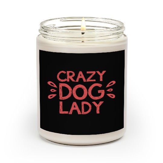 CRAZY DOG LADY Scented Candles