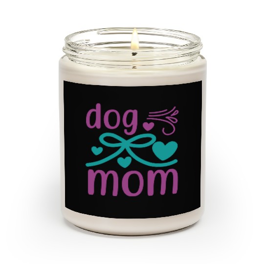 Dog mom Scented Candles