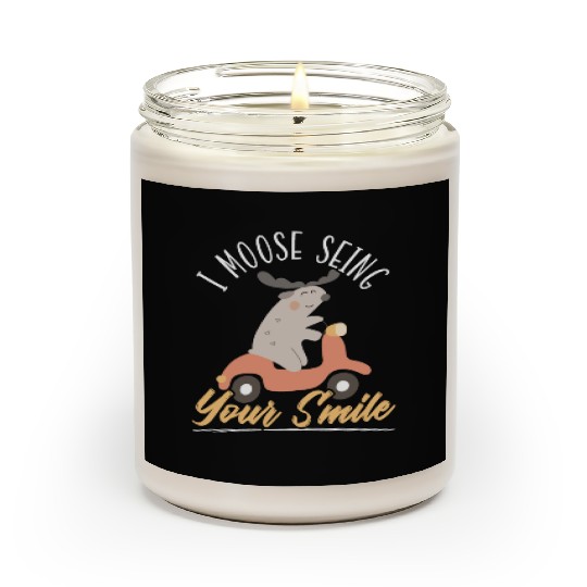 I Moose Seeing Your Smile Animal Alces Elk Deer Scented Candles