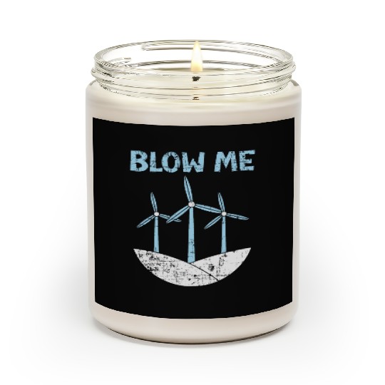 Blow Me Wind Renewable Energy Windtech Windmill Scented Candles