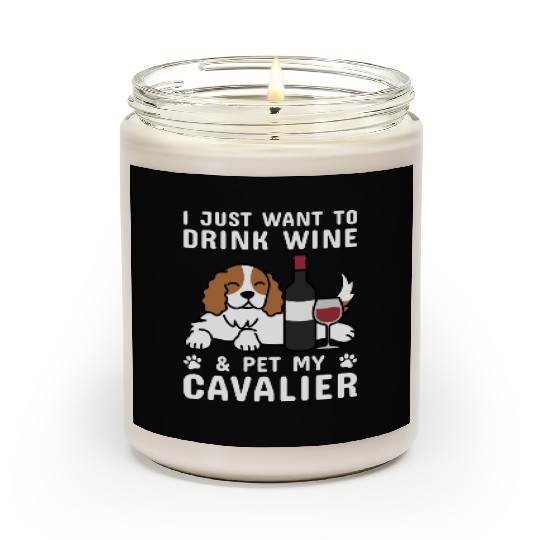 Drink Wine Cavalier King Charles Spaniel Scented Candles