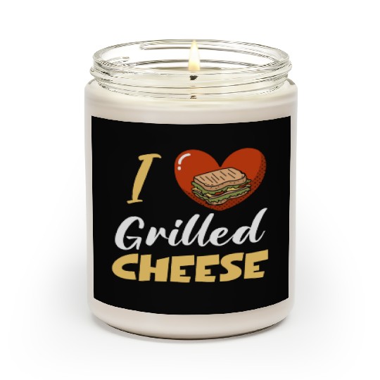 I Love Grilled Cheese Scented Candles