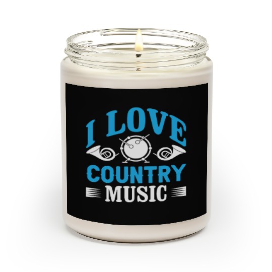 I love Country Music Scented Candles