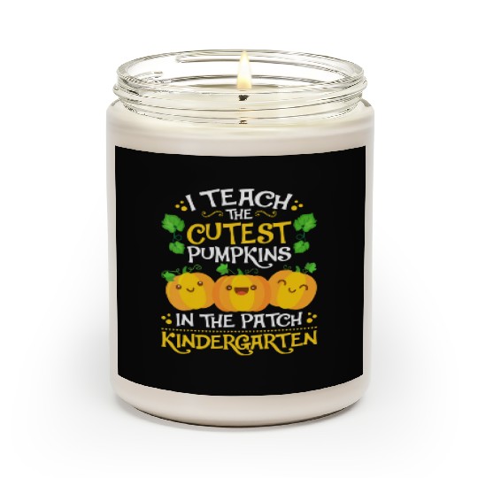 Teacher Halloween Kindergarten Teacher Cutest Pump Scented Candles