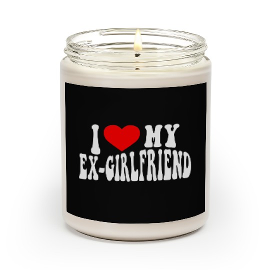 I Love My Ex Girlfriend stroke Scented Candles