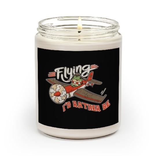 Distressed I'd Rather Be Flying Funny Frog Scented Candles
