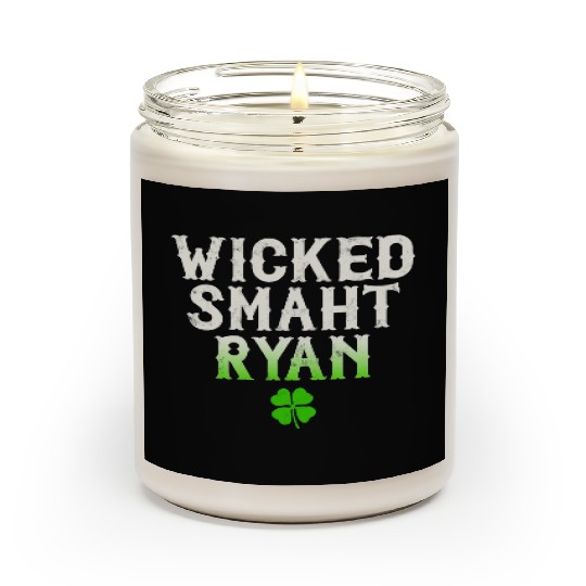 Wicked Smaht Ryan Clan Boston Irish Slang Scented Candles