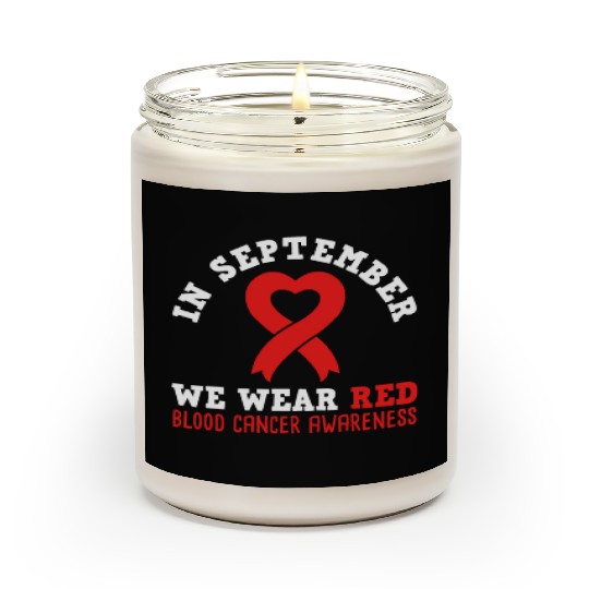 In September We Wear Red - Blood Cancer Awareness Scented Candles