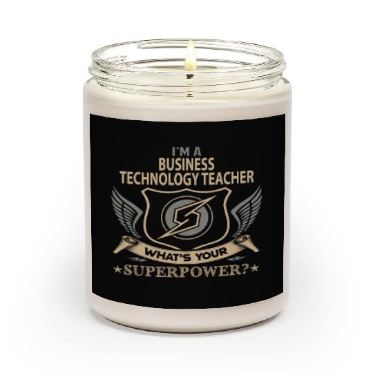 Business Technology Teacher Scented Candles - Superpower J
