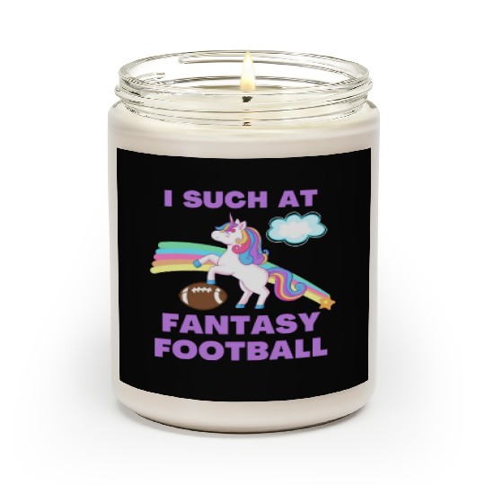 I Suck At Fantasy Football Funny Cute Unicorn Scented Candles