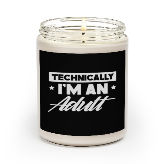 Technically I'm An Adult Adulting Birthday Scented Candles