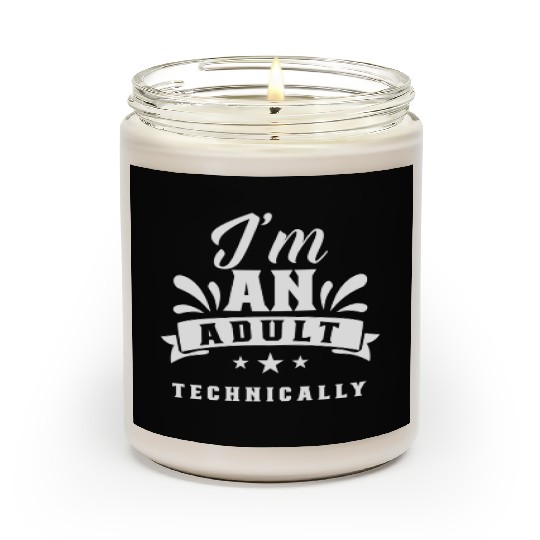 I'm An Adult Technically Adulting Birthday Scented Candles