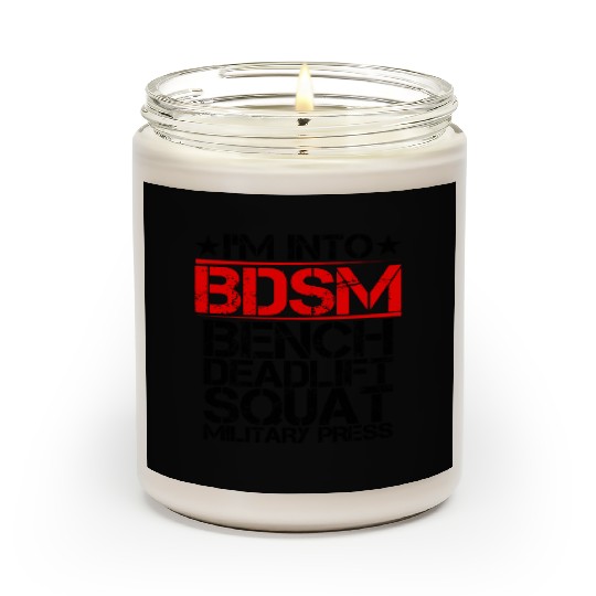 I'm Into BDSM Bench Squat Deadlift Military Press9 Scented Candles